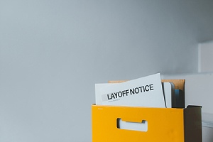 Layoff notice. Telework reduce the risks of overstaffing and layoffs